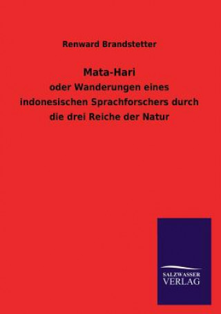 Libro Mata-Hari Renward Brandstetter