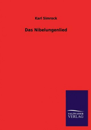 Kniha Nibelungenlied Karl J. Simrock