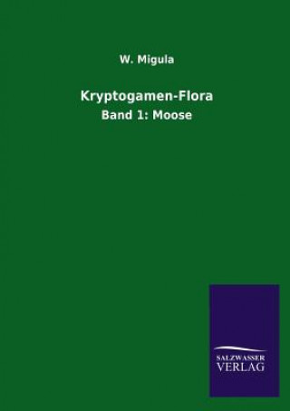 Kniha Kryptogamen-Flora W. Migula