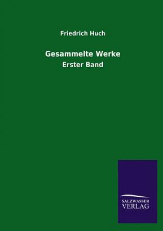 Book Gesammelte Werke Friedrich Huch