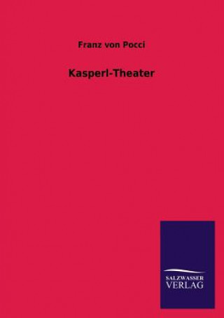 Könyv Kasperl-Theater Franz von Pocci