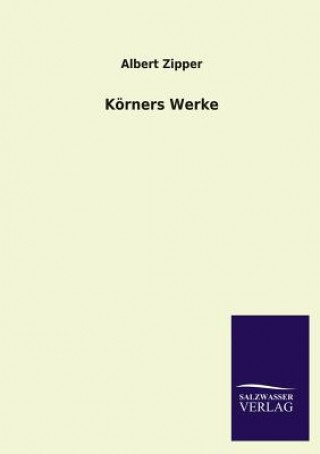 Knjiga Korners Werke Albert Zipper