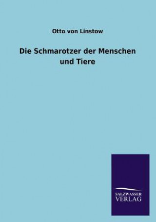 Kniha Schmarotzer Der Menschen Und Tiere Otto Von Linstow