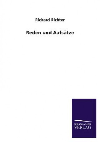 Kniha Reden Und Aufsatze Richard G. Richter