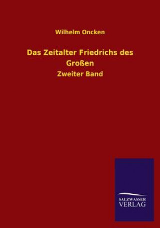 Carte Zeitalter Friedrichs Des Grossen Wilhelm Oncken