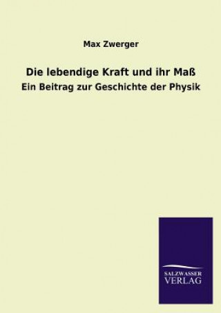 Carte Lebendige Kraft Und Ihr Mass Max Zwerger