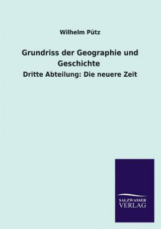 Kniha Grundriss der Geographie und Geschichte Wilhelm Putz