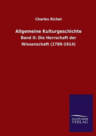 Livre Allgemeine Kulturgeschichte Charles Richet