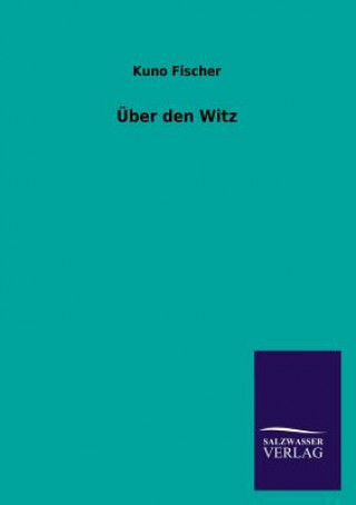 Książka Uber Den Witz Kuno Fischer