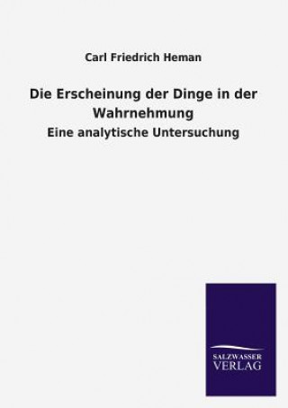 Book Erscheinung Der Dinge in Der Wahrnehmung Carl Friedrich Heman