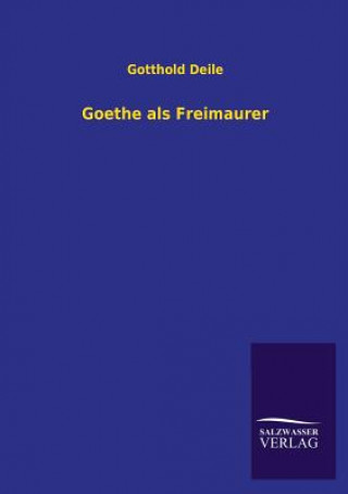 Carte Goethe ALS Freimaurer Gotthold Deile