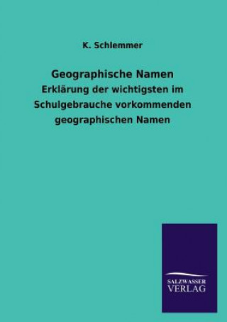 Kniha Geographische Namen K. Schlemmer