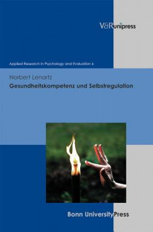 Carte Gesundheitskompetenz und Selbstregulation Norbert Lenartz
