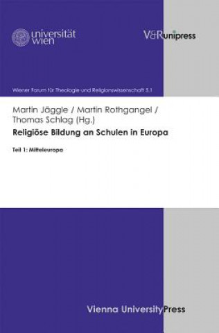 Carte Religiöse Bildung an Schulen in Europa. Tl.1 Martin Jäggle