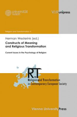 Kniha Constructs of Meaning and Religious Transformation Herman Westerink