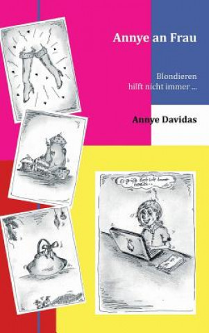 Kniha Annye an Frau Annye Davidas