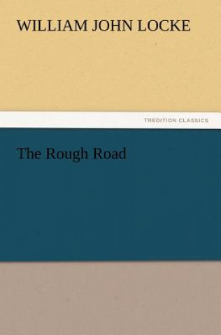 Libro Rough Road William John Locke