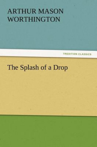 Carte Splash of a Drop A M Worthington