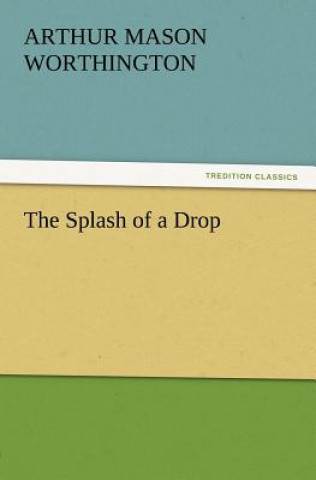 Buch Splash of a Drop A M Worthington