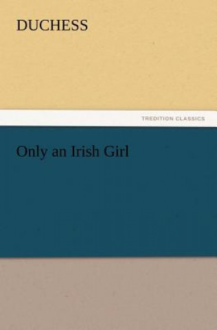 Book Only an Irish Girl Duchess