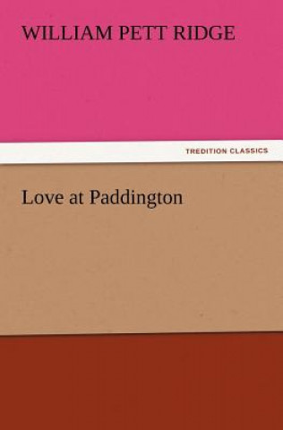 Carte Love at Paddington W. Pett (William Pett) Ridge