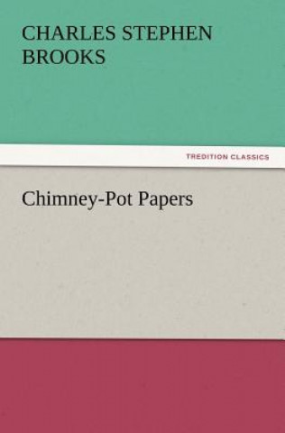 Carte Chimney-Pot Papers Charles Stephen Brooks