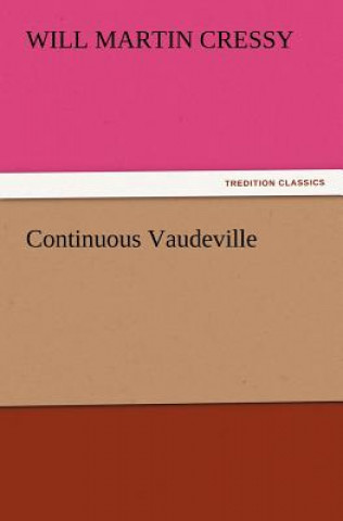 Carte Continuous Vaudeville Will Martin Cressy