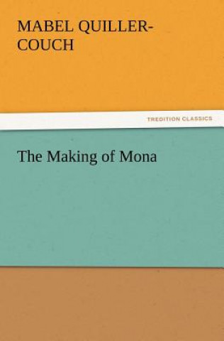 Carte Making of Mona Mabel Quiller-Couch