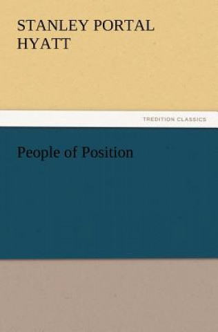 Libro People of Position Stanley Portal Hyatt