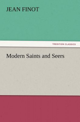 Libro Modern Saints and Seers Jean Finot