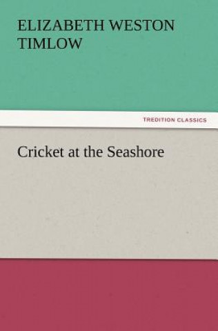 Carte Cricket at the Seashore Elizabeth Weston Timlow