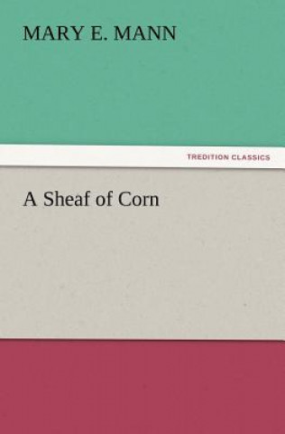 Carte Sheaf of Corn Mary E. Mann