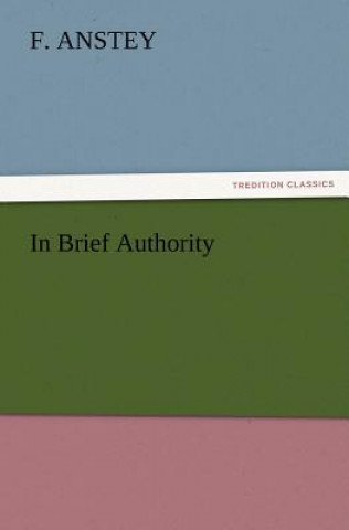 Buch In Brief Authority F. Anstey