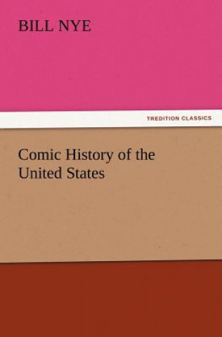 Carte Comic History of the United States Bill Nye