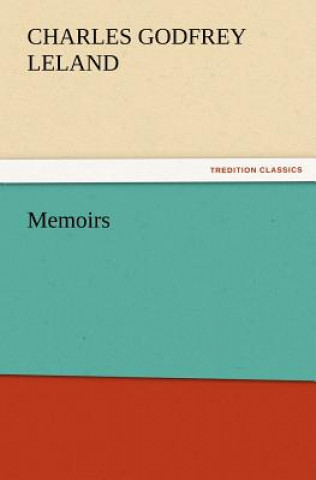 Carte Memoirs Charles Godfrey Leland