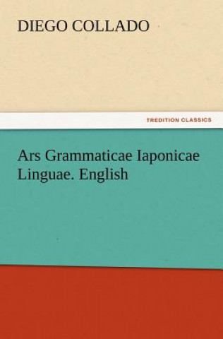 Βιβλίο Ars Grammaticae Iaponicae Linguae. English Diego Collado