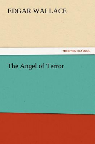 Книга Angel of Terror Edgar Wallace