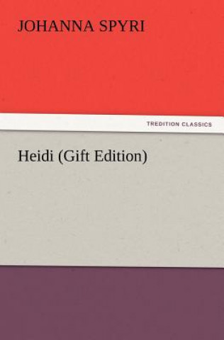 Book Heidi (Gift Edition) Johanna Spyri