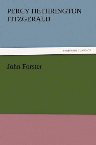 Knjiga John Forster Percy Hethrington Fitzgerald