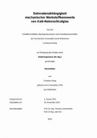 Könyv Dehnratenabhangigkeit Mechanischer Werkstoffkennwerte Von Kalk-Natronsilicatglas Christian König