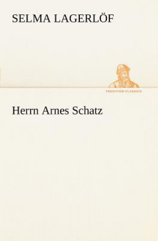 Buch Herrn Arnes Schatz Selma Lagerlöf