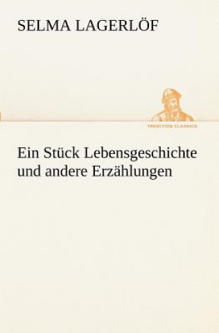 Könyv Stuck Lebensgeschichte Und Andere Erzahlungen Selma Lagerlöf