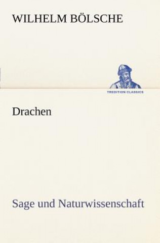 Buch Drachen Wilhelm Bölsche