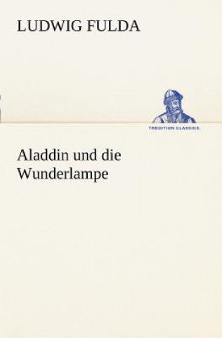 Buch Aladdin Und Die Wunderlampe Ludwig Fulda