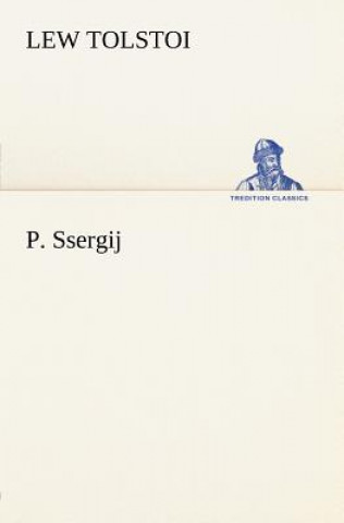 Carte P. Ssergij Lew Tolstoi