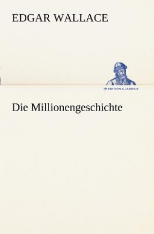 Buch Millionengeschichte Edgar Wallace