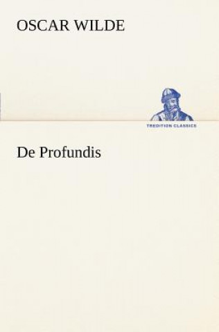 Kniha de Profundis Oscar Wilde