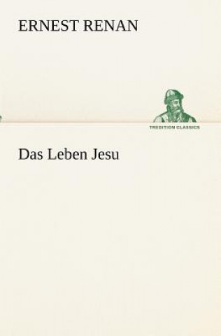 Книга Leben Jesu Ernest Renan