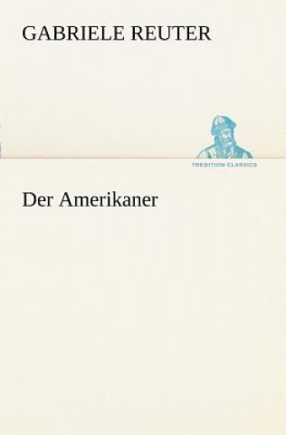 Knjiga Amerikaner Gabriele Reuter