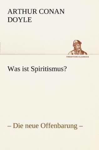Carte Was Ist Spiritismus? Arthur Conan Doyle